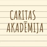 Caritas Akadēmija – apmācības brīvprātīgajiem