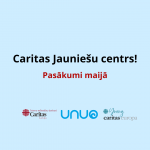 Caritas Jauniešu centra aktivitātes maijā