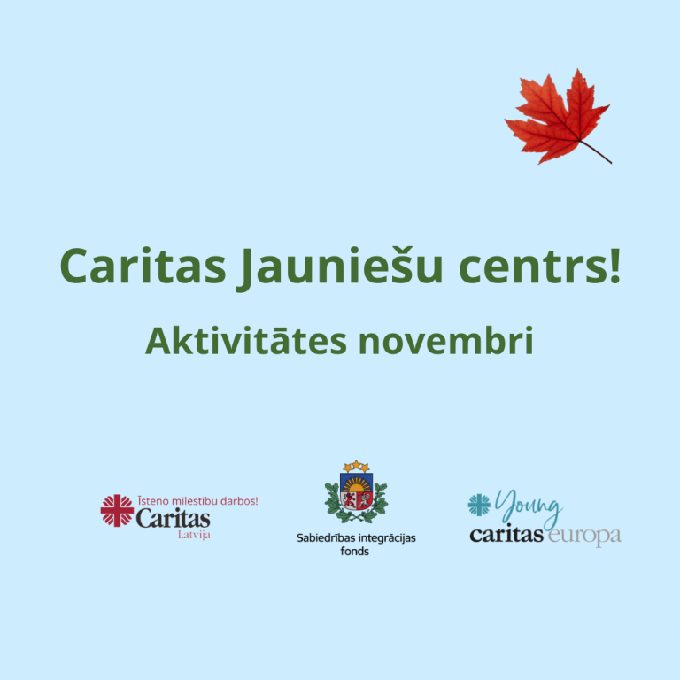 Caritas Jauniešu centra aktivitāšu plāns novembrī!